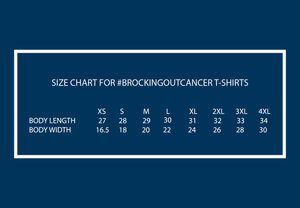 #BrockingOutCancer T-shirt