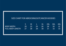 Load image into Gallery viewer, #BrockingOutCancer Hoodie (Adult)